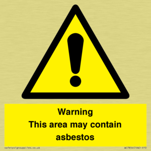 Warning This area may contain asbestos